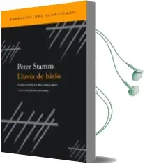 Descargar AudioLibro Lluvia de Hielo de Peter Stamm año 2002
