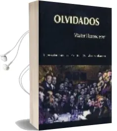 Descargar AudioLibro Olvidados de Walter Hasenclever año 2002