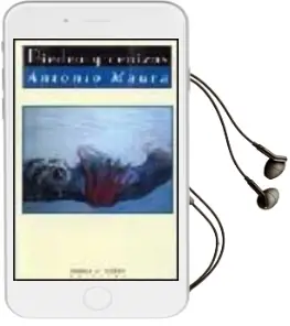 Descargar AudioLibro Piedra y Cenizas de Antonio Maura año 2002
