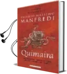Descargar AudioLibro Quimaira (Catala) de Valerio Massimo Manfredi año 2002