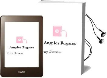 Descargar AudioLibro Angeles Fugaces de Tracy Chevalier año 2003