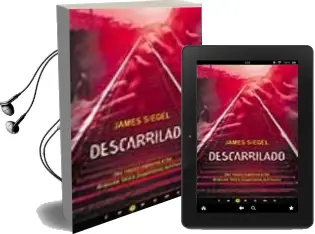 Descargar AudioLibro Descarrilado de James Siegel año 2003
