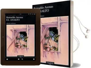 Descargar AudioLibro El Asalto de Reinaldo Arenas año 2003