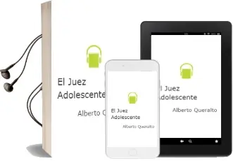 Descargar AudioLibro El Juez Adolescente de Alberto Queralto año 2003