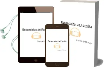 Descargar AudioLibro Escandalos de Familia de Diana Palmer año 2003