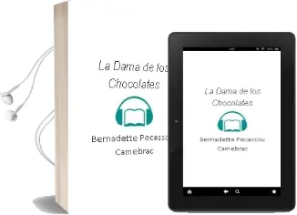 Descargar AudioLibro La Dama de los Chocolates de Bernadette Pecassou Camebrac año 2003