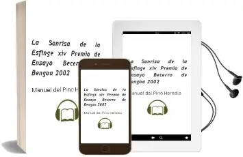 Descargar AudioLibro La Sonrisa de la Esfinge (Xiv Premio de Ensayo Becerro de Bengoa 2002) de Manuel Del Pino Heredia año 2003
