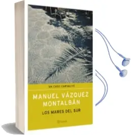 Descargar AudioLibro Los Mares del sur de Manuel Vazquez Montalban año 2003