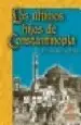 AudioLibro Los Ultimos Hijos de Constantinopla de Vivian Idreos Ellul