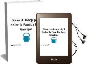 Descargar AudioLibro Obres 4: Josep pin i Soler: La Familia Dels Garrigas de Josep Pin año 2003