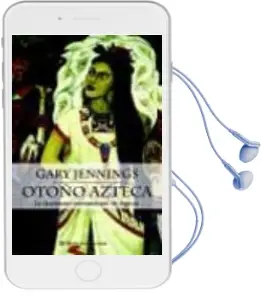 Descargar AudioLibro Otoño Azteca de Gary Jennings año 2003