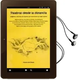 Descargar AudioLibro Palabras desde la Distancia. Imagenes y Escritos de Mujeres que r Ecorrieron un Largo Camino de Varios Autores año 2003