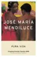 AudioLibro Pura Vida (Finalista Premio Planeta 1998) de Jose Maria Mendiluce