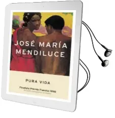Descargar AudioLibro Pura Vida (Finalista Premio Planeta 1998) de Jose Maria Mendiluce año 2003