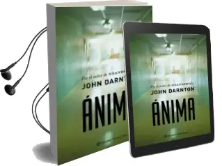Descargar AudioLibro Anima de John Darnton año 2003