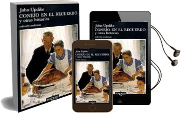 Descargar AudioLibro Conejo en el Recuerdo y Otras Historias de John Updike año 2003