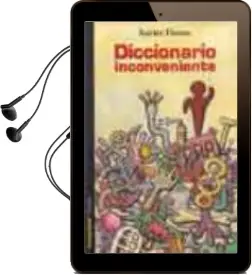 Descargar AudioLibro Diccionario Inconveniente de Xavier Theros año 2003
