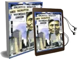 Descargar AudioLibro Ehortzi Ezazue ene Bihotza Wounded Kneen de Dee Brown año 2003