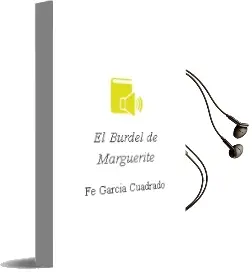 Descargar AudioLibro El Burdel de Marguerite de Fe Garcia Cuadrado año 2003