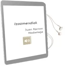 Descargar AudioLibro Izozmendiak de Juan Ramon Madariaga año 2003
