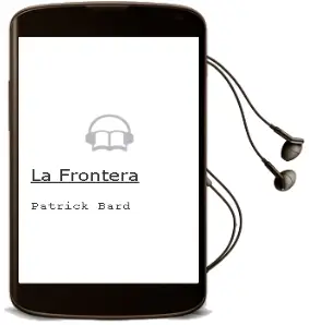 Descargar AudioLibro La Frontera de Patrick Bard año 2003