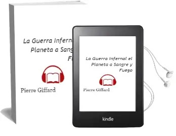 Descargar AudioLibro La Guerra Infernal: El Planeta a Sangre y Fuego de Pierre Giffard año 2003