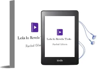 Descargar AudioLibro Lola lo Revela Todo de Rachel Gibson año 2003