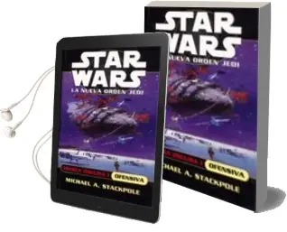 Descargar AudioLibro Marea Oscura i: Ofensiva (Star Wars la Nueva Orden Jedi) de Michael A. Stackpole año 2003