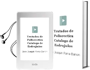 Descargar AudioLibro Tratados de Poliorcetica: Catalogo de Esdrujulos de Jose Joaquin Parra Bañon año 2003