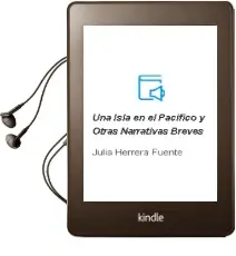 Descargar AudioLibro Una Isla en el Pacifico y Otras Narrativas Breves de Julia Herrera Fuente año 2003