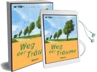 Descargar AudioLibro Weg der Träume de Nicholas Sparks año 2003