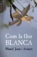 AudioLibro Com la Flor Blanca de Manel Joan