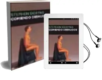 Descargar AudioLibro Comiendo Desnudos de Stephen Dobyns año 2003