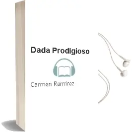 Descargar AudioLibro Dada Prodigioso de Carmen Ramirez año 2003