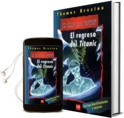 Descargar AudioLibro El Regreso del Titanic de Thomas Brezina año 2003