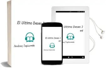Descargar AudioLibro El Ultimo Deseo (2ª Ed.) de Andrzej Sapkowski año 2003