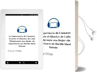 Descargar AudioLibro La Importancia de Llamarse Ernesto; el Abanico de Lady Windermere ; una Mujer sin Importancia; un Marido Ideal; Salome de Oscar Wilde año 2003