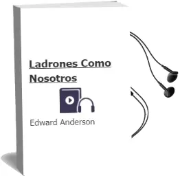 Descargar AudioLibro Ladrones Como Nosotros de Edward Anderson año 2003