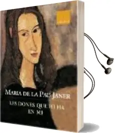 Descargar AudioLibro Les Dones que hi ha en mi de Maria De La Pau Janer año 2003
