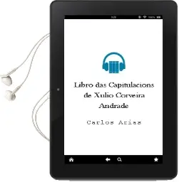 Descargar AudioLibro Libro das Capitulacions de Xulio Corveira Andrade de Carlos Arias año 2003