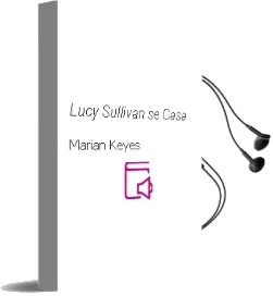 Descargar AudioLibro Lucy Sullivan se Casa de Marian Keyes año 2003