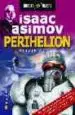 AudioLibro Perihelion. Isaac Asimov (Robots & Aliens) de William F. Wu