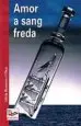 AudioLibro Amor a Sang Freda de Silvia Romero