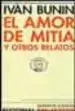 AudioLibro El Amor de Mitia y Otros Relatos de Ivan Bunin