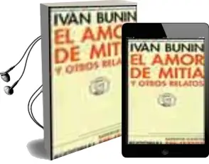 Descargar AudioLibro El Amor de Mitia y Otros Relatos de Ivan Bunin año 2003