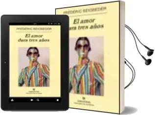 Descargar AudioLibro El Amor Dura Tres Años de Frederic Beigbeder año 2003