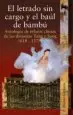 AudioLibro El Letrado sin Cargo y el Baul de Bambu: Antologia de Relatos chi nos de las Dinastias Tang y Song (618-1279) de Varios Autores