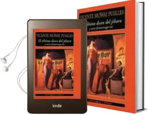 Descargar AudioLibro El Ultimo Deseo del Jibaro y Otras Fatasmagorias de V. Muñoz Puelles año 2003