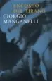 AudioLibro Encomio del Tirano: Escrito con la Unica Finalidad de Hacer Diner o de Giorgio Manganelli