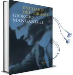 Descargar AudioLibro Encomio del Tirano: Escrito con la Unica Finalidad de Hacer Diner o de Giorgio Manganelli año 2003